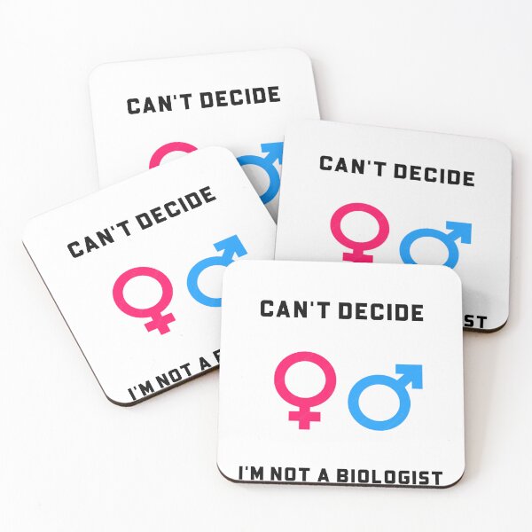 Item preview, I'M NOT A BIOLOGIST. CAN'T DECIDE designed and sold by Teo13.