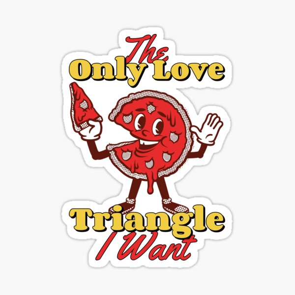 "Pizza Love Triangle" Sticker by SmilingTShirt Redbubble