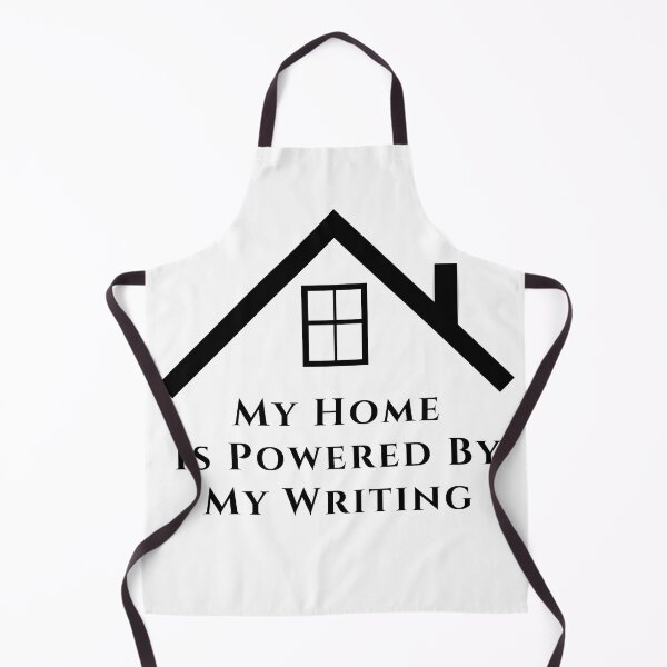 Item preview, My Home Is Powered By My Writing - Black Text designed and sold by TheKnightWriter.
