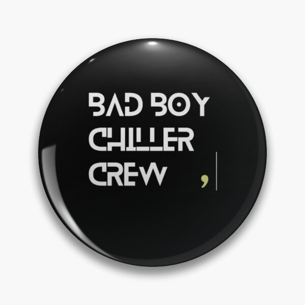 Item preview, Bad Boy Chiller Crew designed and sold by Tropium-Designs.