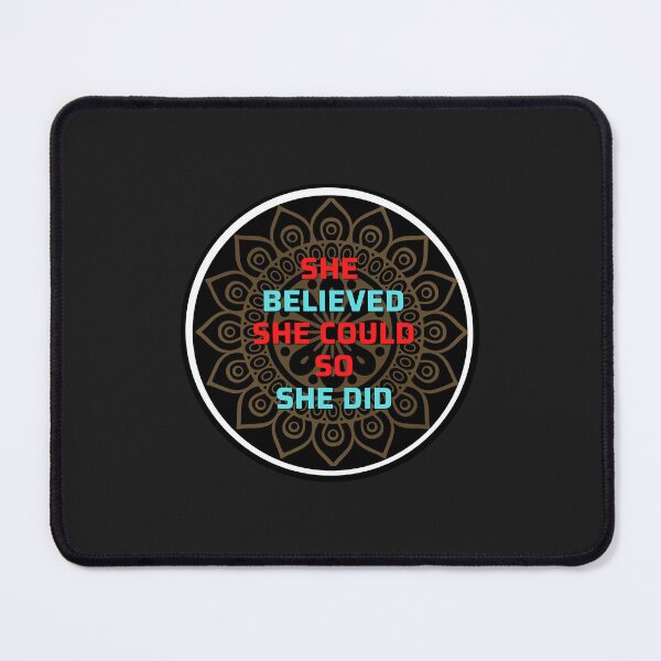 Item preview, She Believed She Could So She Did Classic designed and sold by AnitaJGreenspan.