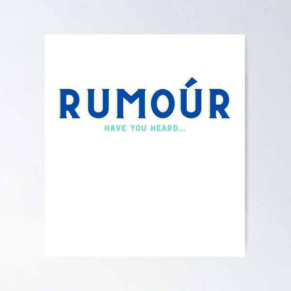 Item preview, Rumoúr: Have you heard... designed and sold by deedarragh.