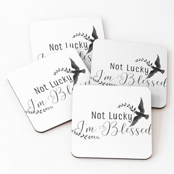 Item preview, Not Lucky Simply Blessed Christian Quote designed and sold by stareve.