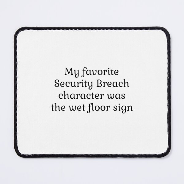 Item preview, My favorite Security Breach character was the wet floor sign designed and sold by LittleDollGames.