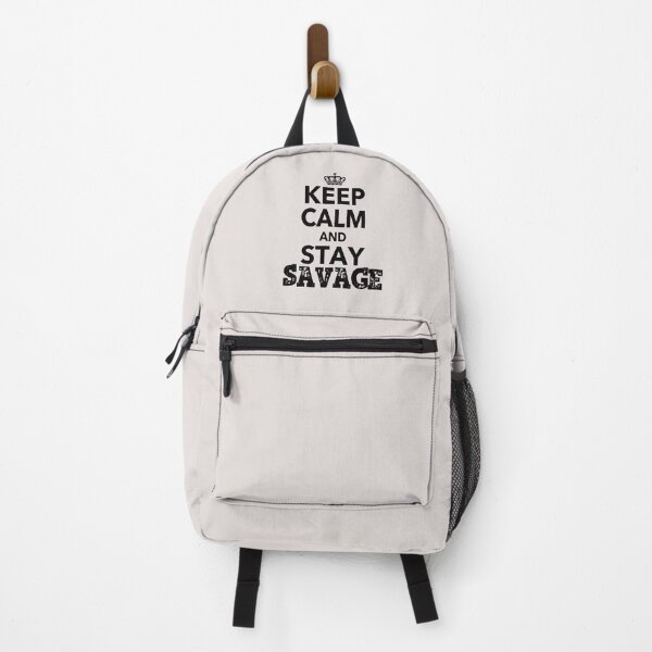 Item preview, Keep Calm And Stay Savage Quote For Men Women designed and sold by JooArtPrints ★★★★★.