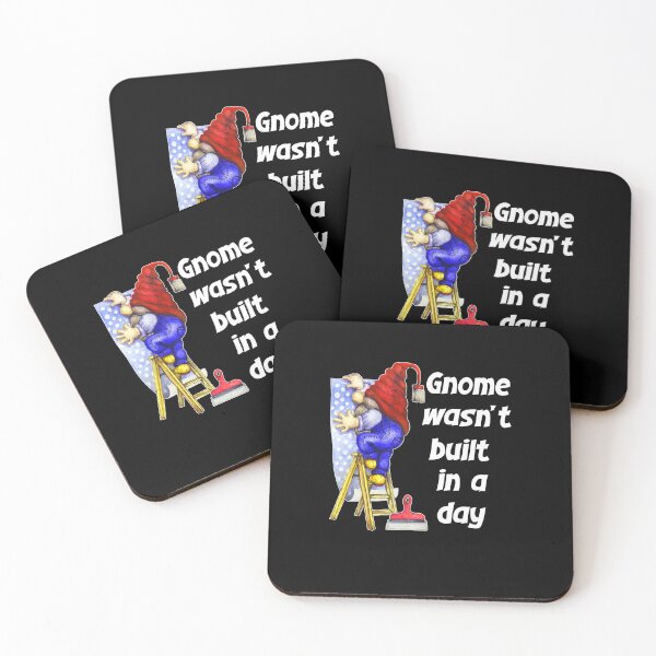 Item preview, Gnome Wasnt Built In A Day, Gnome Builder designed and sold by SportyDogShop.