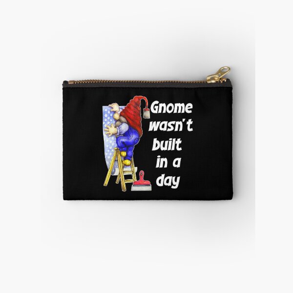 Item preview, Gnome Wasnt Built In A Day, Gnome Builder designed and sold by SportyDogShop.
