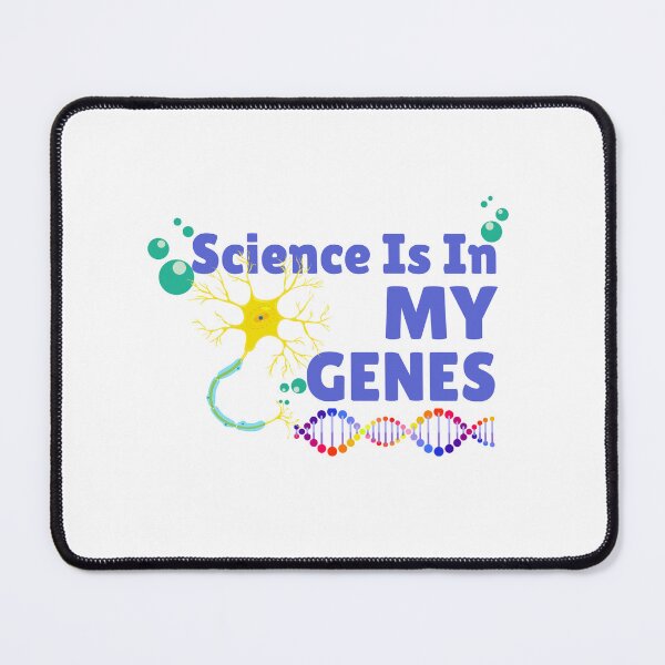 Item preview, Funny Quote For Science Lover : Science Is In My Genes designed and sold by AmeliaStore1.