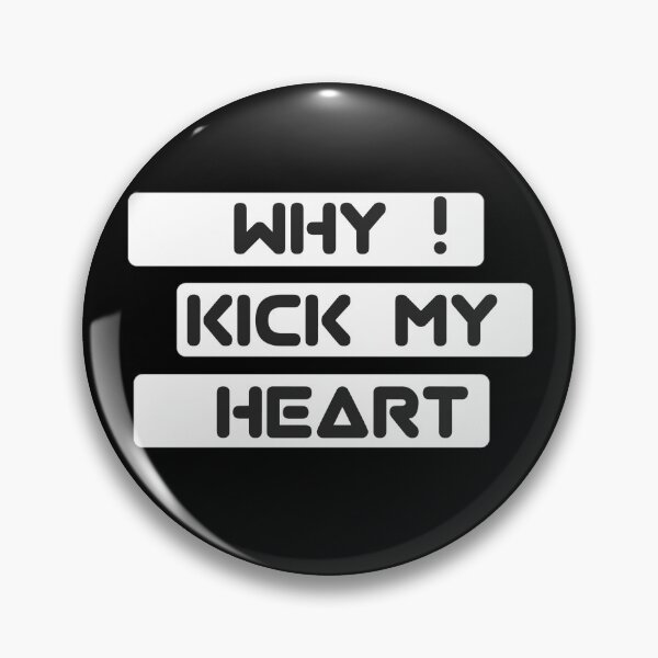 Item preview, Kick my heart designed and sold by ZOBBI.