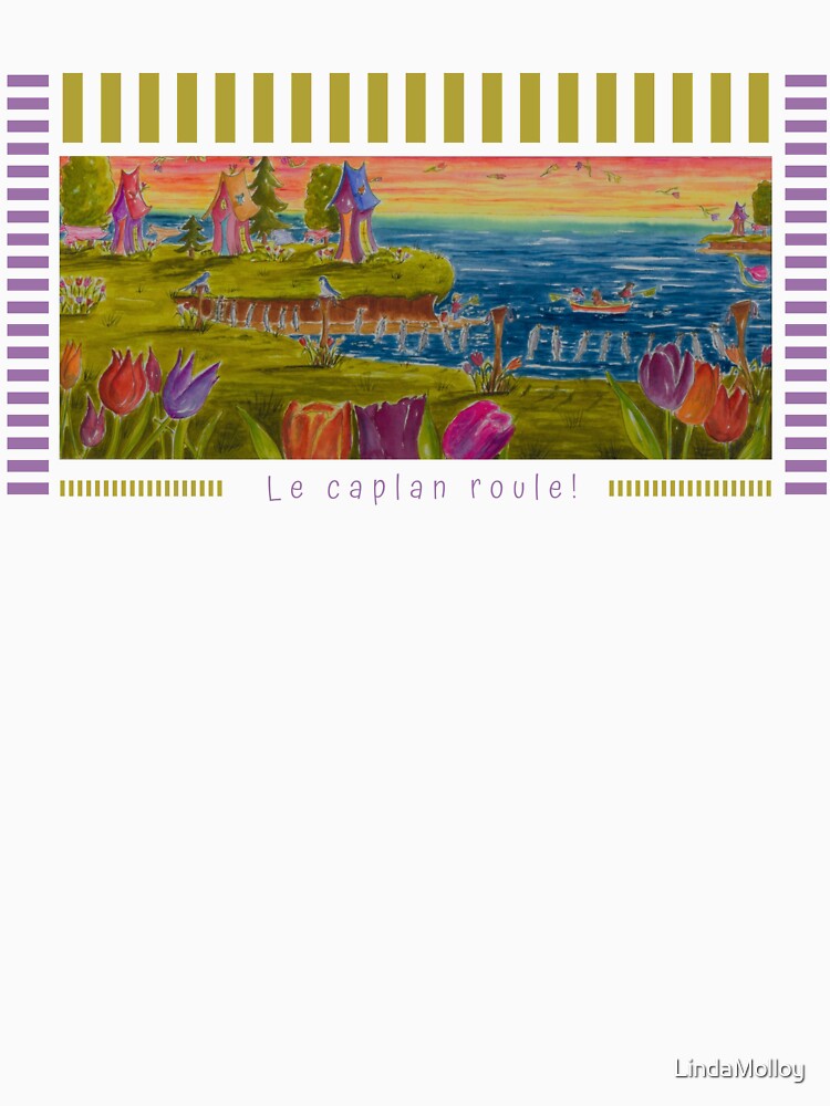 Aperçu 7 sur 7. T-shirt classique avec l'œuvre Linda Molloy - "Le caplan roule" (2e version) créée et vendue par LindaMolloy.