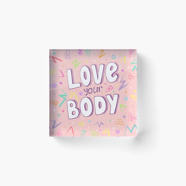 Item preview, Love Your Body designed and sold by StassyDraws.