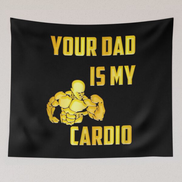 Item preview, Your Dad Is My Cardio designed and sold by BrennanX2.