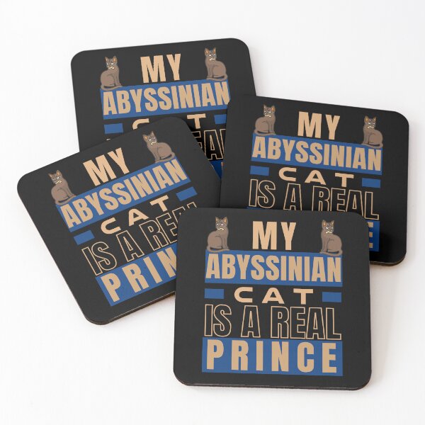 Item preview, MY ABYSSINIAN CAT IS A REAL PRINCE designed and sold by FunnyCatsFam.
