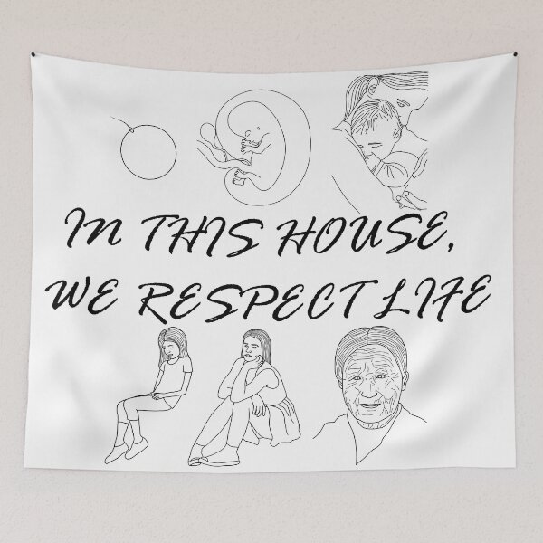Item preview, In this house, we respect life designed and sold by Katie Roberts.