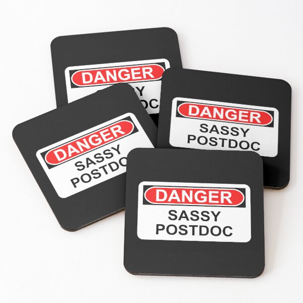 Item preview, Danger: Sassy Postdoc designed and sold by Artsy-Chemist.