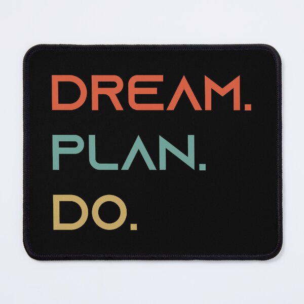 Item preview, Dream Plan Do - - designed and sold by yasarh.
