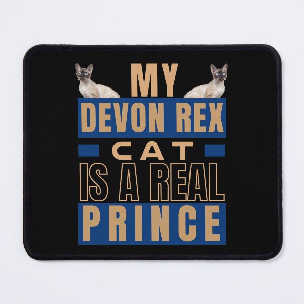 Item preview, MY DEVON REX CAT IS A REAL PRINCE designed and sold by FunnyCatsFam.
