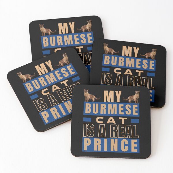 Item preview, MY BURMESE CAT IS A REAL PRINCE designed and sold by FunnyCatsFam.