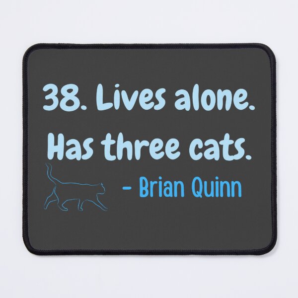 Item preview, 38. Lives alone. Has three cats. Funny designed and sold by LukjanovArt.