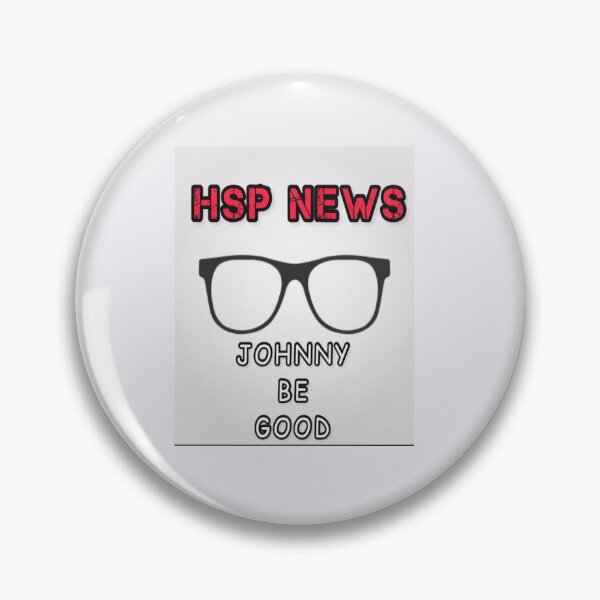 Item preview, OFFICIAL HSP JOHNNY BE GOOD  MERCH designed and sold by HeartNSoulFed.