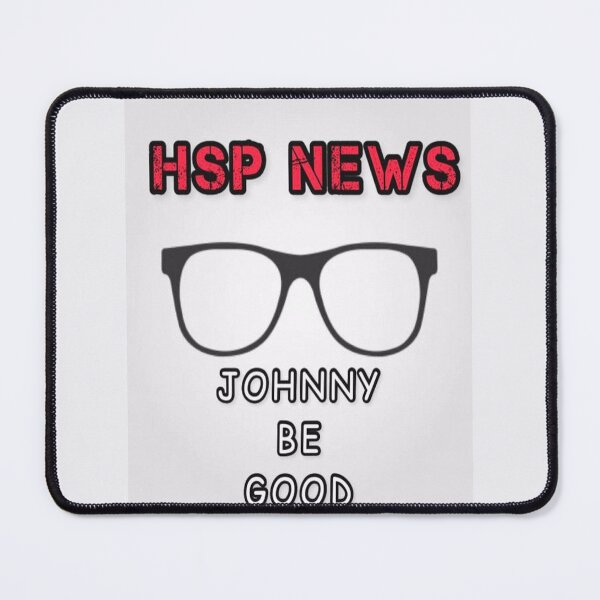 Item preview, OFFICIAL HSP JOHNNY BE GOOD  MERCH designed and sold by HeartNSoulFed.