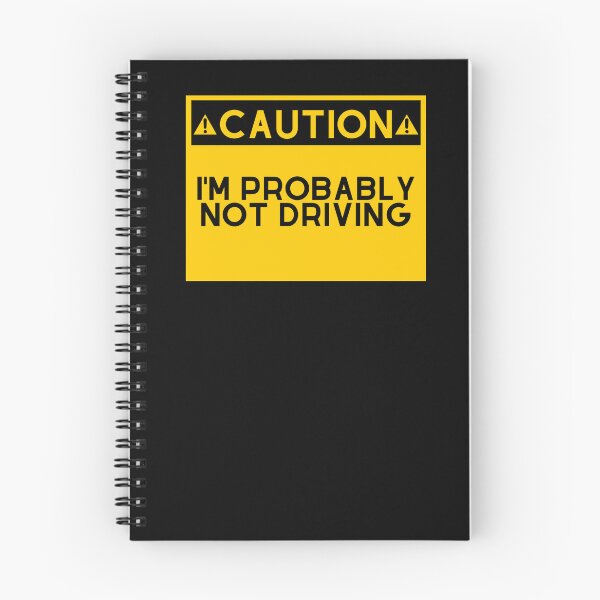 Item preview, Caution I'm probalby not driving designed and sold by ProtonProject.