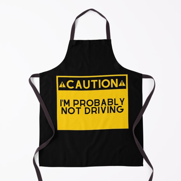 Item preview, Caution I'm probalby not driving designed and sold by ProtonProject.