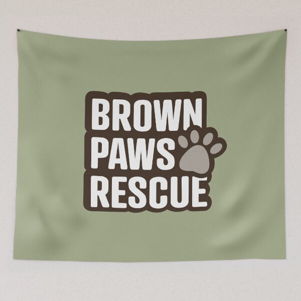 Item preview, Brown Paws Rescue designed and sold by BrownPawsRescue.