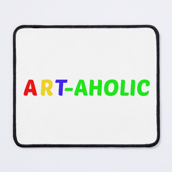 Item preview, Art-aholic designed and sold by artistoutfitter.