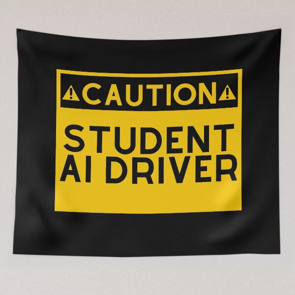 Item preview, Caution Student Ai Driver designed and sold by ProtonProject.