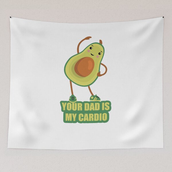 Item preview, Your Dad Is My Cardio Avocado Funny Design designed and sold by limos.