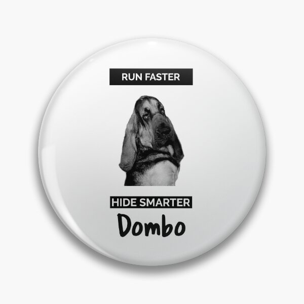 Item preview, A funny bloodhound dog mantrailing T-shirt, run faster hide smarter Dombo designed and sold by MayaAndNora.
