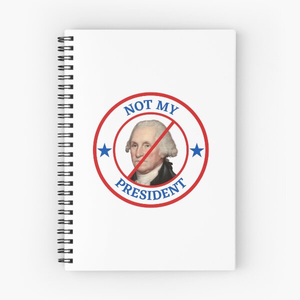 Item preview, Not My President - George Washington designed and sold by AntiPolitical.