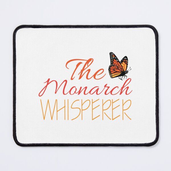 Item preview, The Monarch Whisperer Entomology Gifts Entomologist Monarch Butterflies Milkweed Butterflies designed and sold by mollylouiseshop.