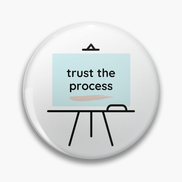 Item preview, Trust the Process designed and sold by RyverStyxx.