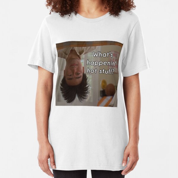 What's happenin', hot stuff? - Long Duk Dong - Sixteen Candles Slim Fit T-Shirt