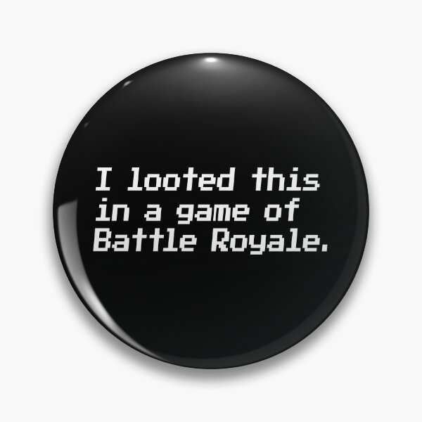Item preview, I looted this in a game of Battle Royale. designed and sold by redacteddesign.