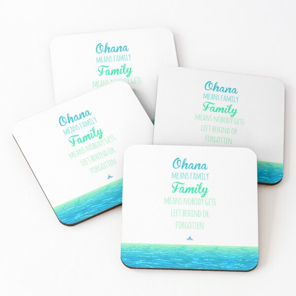 Ohana means Family Coasters (Set of 4)