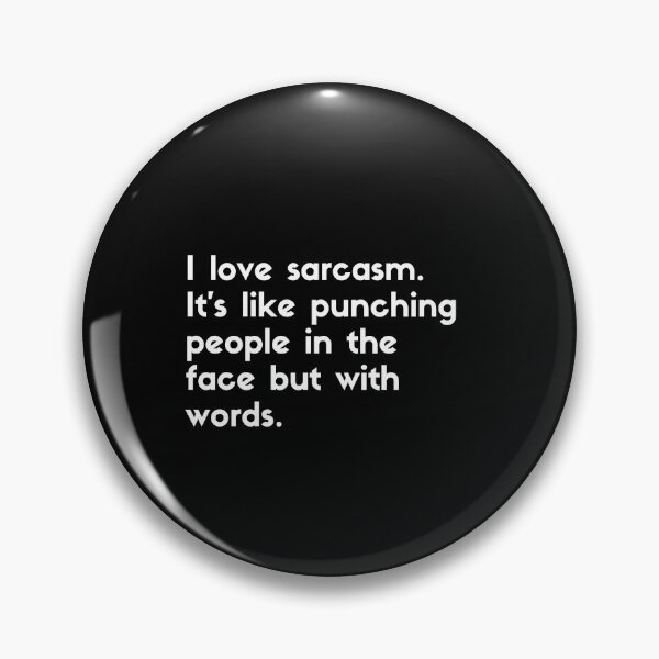Item preview, sarcasm punch with words - sarcastic quotes designed and sold by rmpk101.