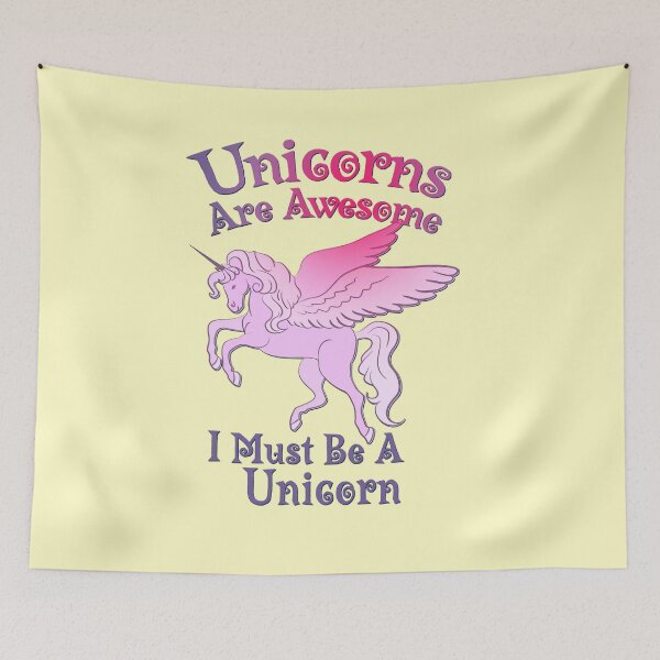 Item preview, Unicorns Are Awesome. I Must Be a Unicorn. Highlighted. designed and sold by No1Equestrian.