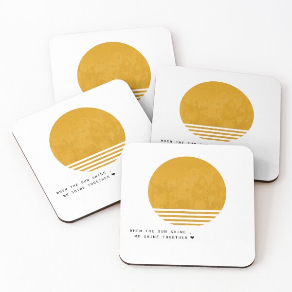 Item preview, when the sun shine we shine together  designed and sold by mona mour.