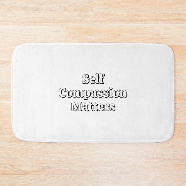 Item preview, Self compassion matters - love yourself designed and sold by Inspirationmotivation.