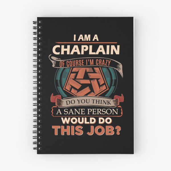 Item preview, Chaplain T Shirt - Sane Person Gift Item Tee designed and sold by miraschroe.
