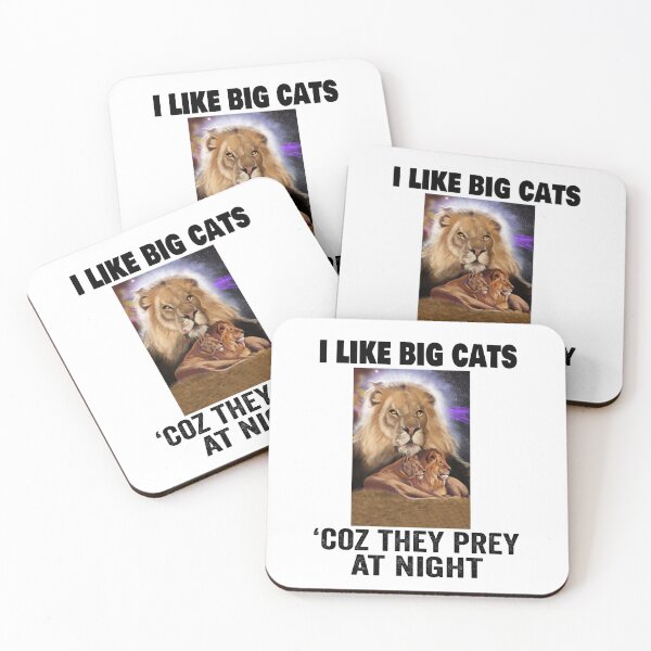 Item preview, I like big cats ‘coz they prey at night designed and sold by TJHstudio.