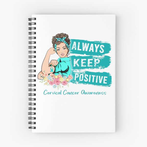 Item preview, Always Keep Positive Cervical Cancer Awareness designed and sold by Sabfit.