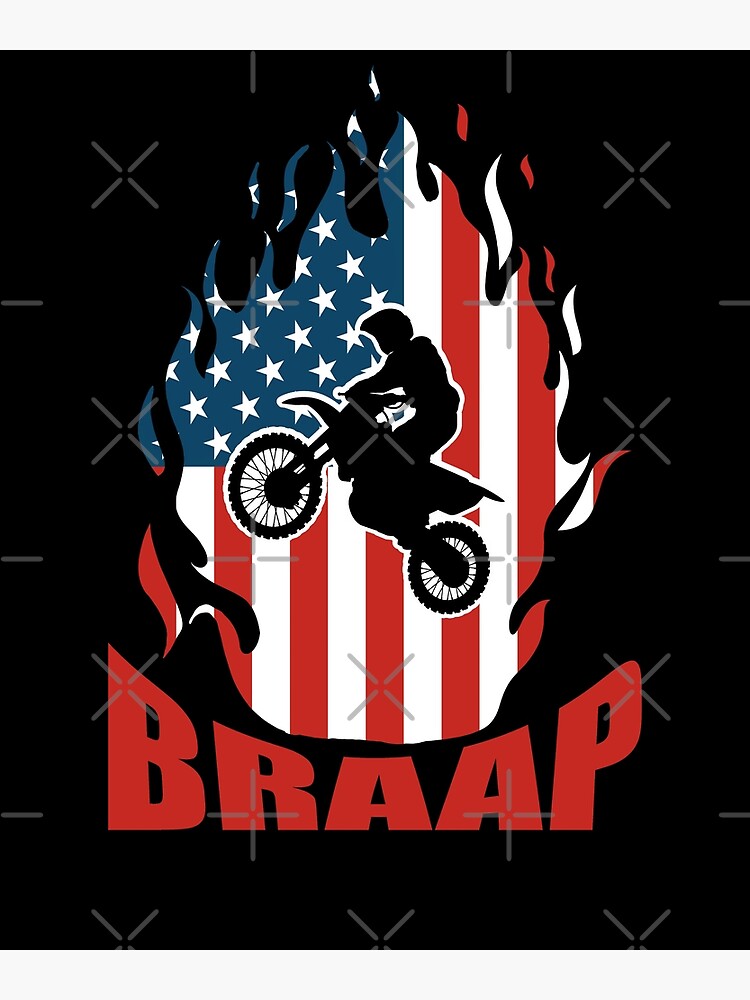 "Motocross Braap USA Flag Flames Dirtbike Motorcycle Fun love
