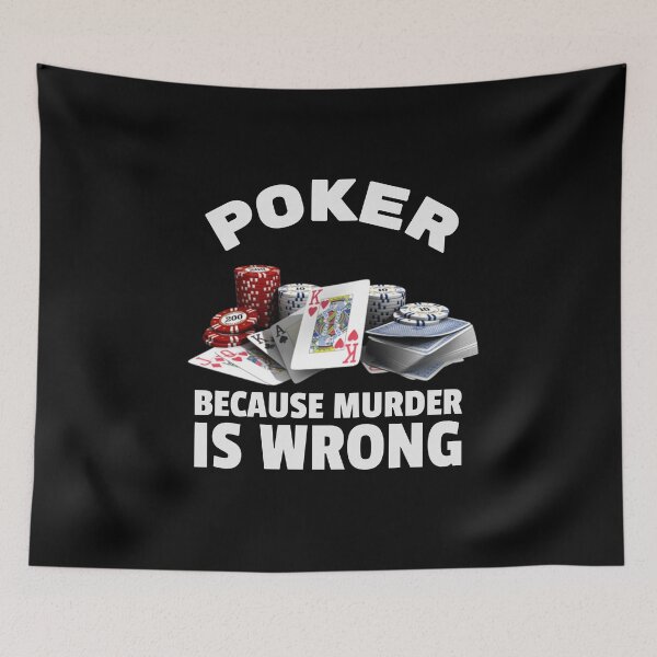 Item preview, Poker because Murder is Wrong Casino Dealer Funny Gambling designed and sold by SweetbeStore.