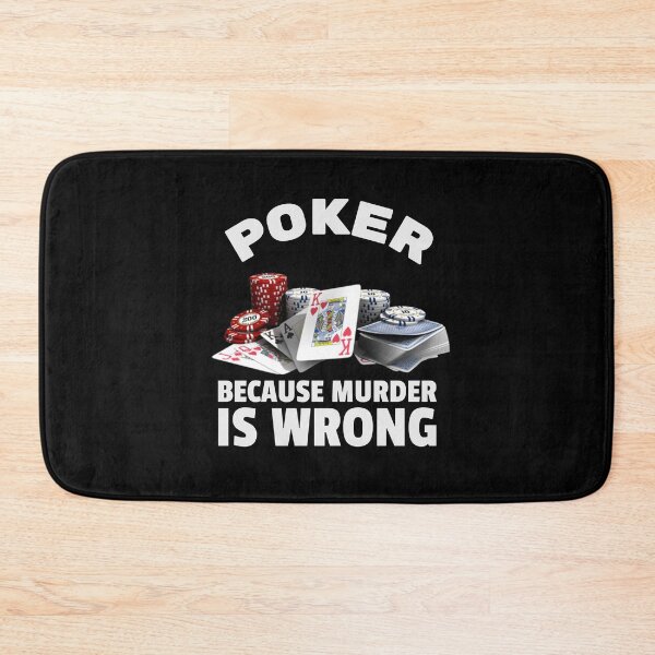 Item preview, Poker because Murder is Wrong Casino Dealer Funny Gambling designed and sold by SweetbeStore.