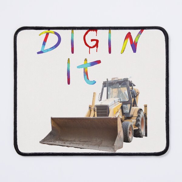 Item preview, Diggin It  designed and sold by dreamwearprints.