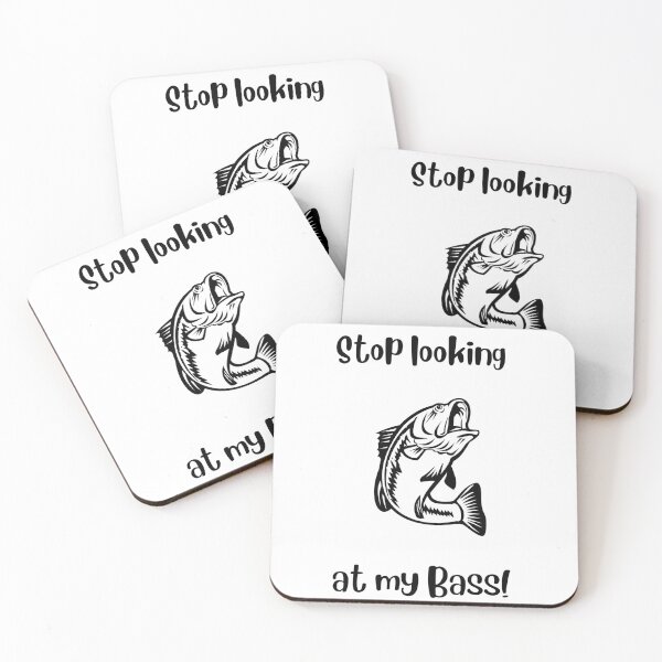 Item preview, Stop looking at my Bass! designed and sold by Robs-Place.